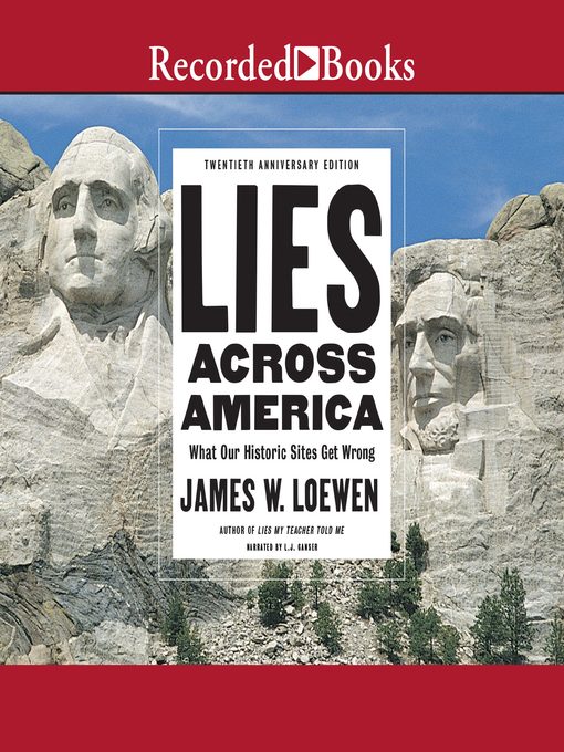Title details for Lies Across America by James Loewen - Available